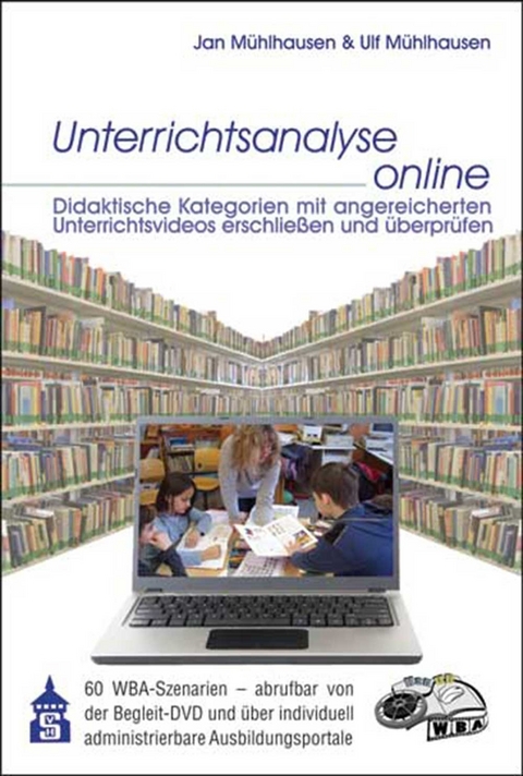 Unterrichtsanalyse online - Jan Mühlhausen, Ulf Mühlhausen