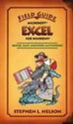 Field Guide to Microsoft Excel 97 - Stephen L. Nelson