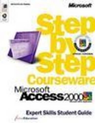 Access 2000 Step by Step Student Guide -  ActiveEducation