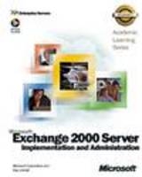 Als Microsoft Exchange 2000 Server Implementation and Administration -  Microsoft Corporation, Kay Unkroth