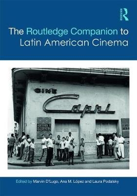 Routledge Companion to Latin American Cinema - 