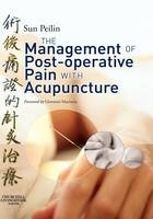 Management of Post-operative Pain with Acupuncture - Peilin Sun