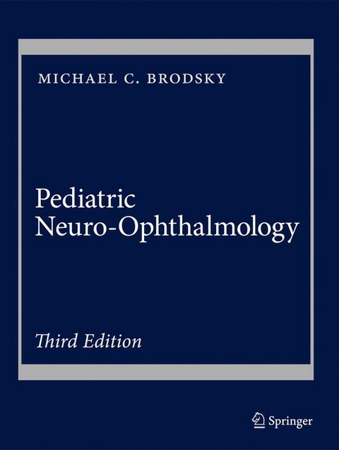 Pediatric Neuro-Ophthalmology - 