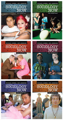 Sociology Now - Michael S. Kimmel, Amy Aronson