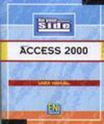 Access 2000 on Your Side -  ENI Development Team