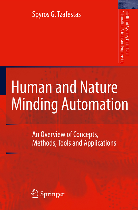 Human and Nature Minding Automation - Spyros G. Tzafestas