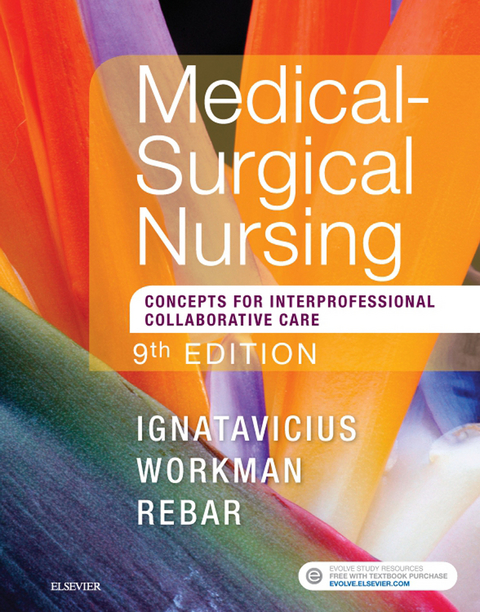 Medical-Surgical Nursing - E-Book -  Donna D. Ignatavicius,  M. Linda Workman,  Cherie Rebar