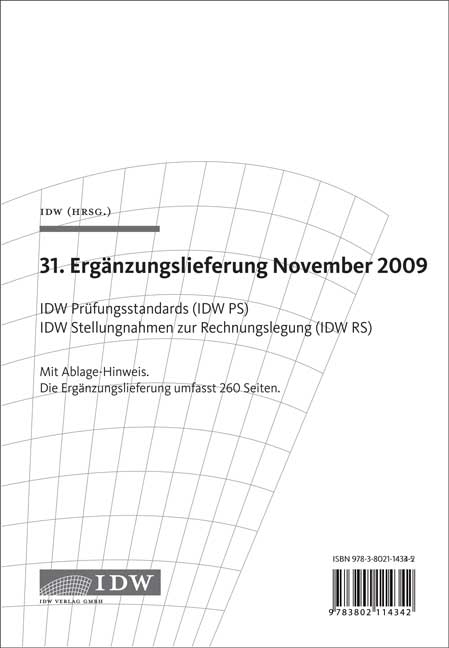 IDW Prüfungsstandards (IDW PS) IDW Stellungnahmen zur Rechnungslegung (IDW RS) - 