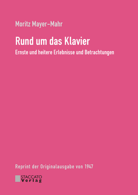 Rund um das Klavier - Moritz Mayer-Mahr