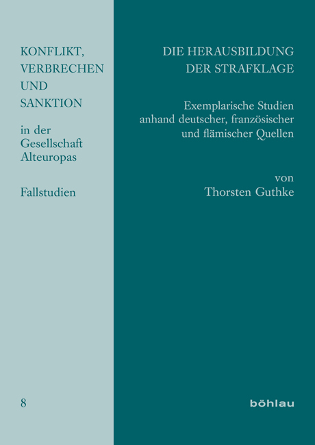 Die Herausbildung der Strafklage - Thorsten Guthke