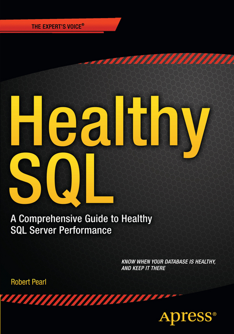 Healthy SQL - Robert Pearl