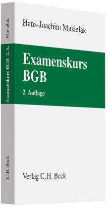 Examenskurs BGB - Hans-Joachim Musielak