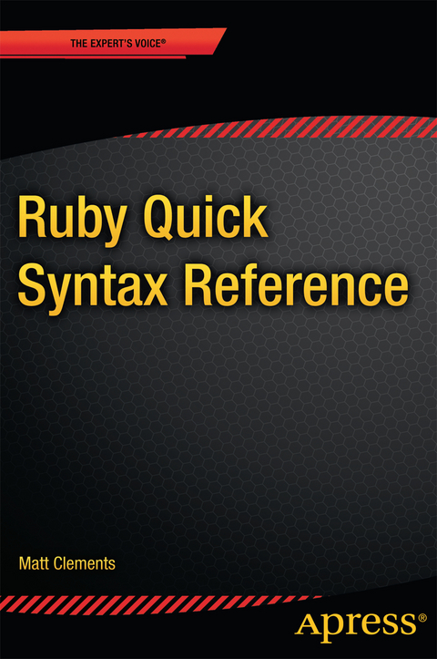 Ruby Quick Syntax Reference - Matt Clements