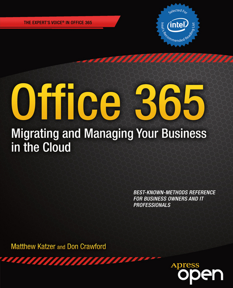 Office 365: Migrating and Managing Your Business in the Cloud - Matthew Katzer, Don Crawford