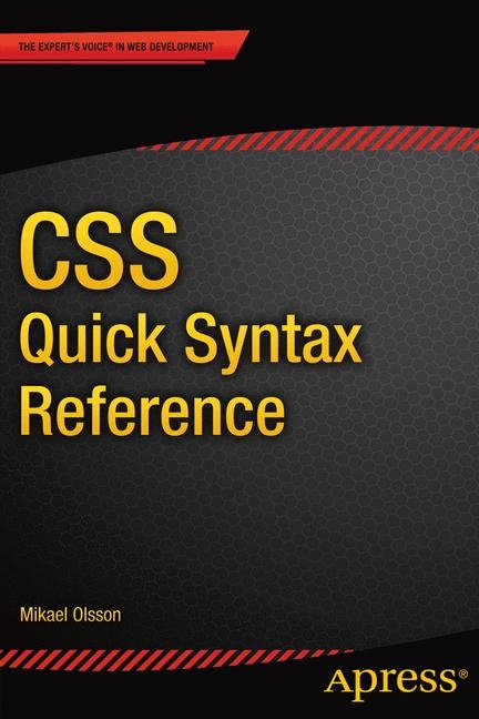 CSS Quick Syntax Reference - Mikael Olsson
