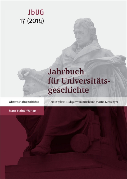 Jahrbuch für Universitätsgeschichte 17 (2014) - 