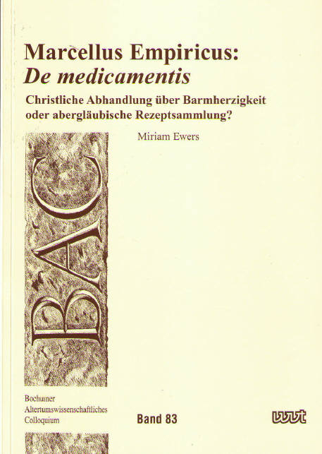 Marcellus Empiricus: 'De medicamentis' - Miriam Ewers