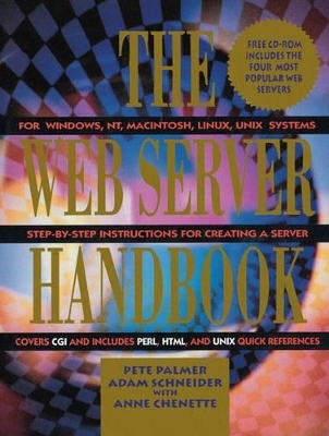 The Web Server Handbook - Peter L. Palmer, Adam Schneider, Anne Chenette
