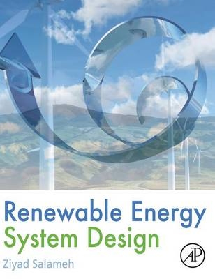 Renewable Energy System Design - Ziyad Salameh