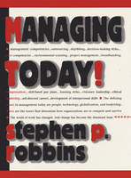 Managing Today! - Stephen P. Robbins