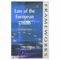 Law of the European Union - Penelope Kent