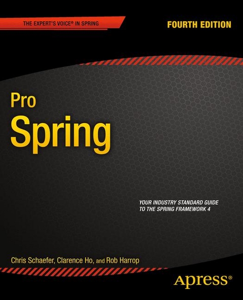 Pro Spring - Clarence Ho, Rob Harrop, Chris Schaefer