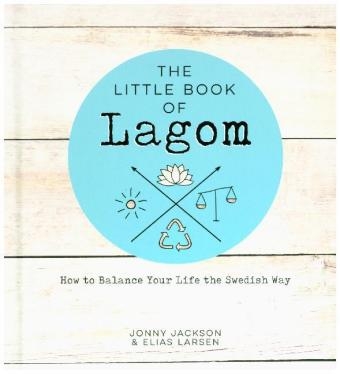 Little Book of Lagom -  Jonny Jackson,  Elias Larsen