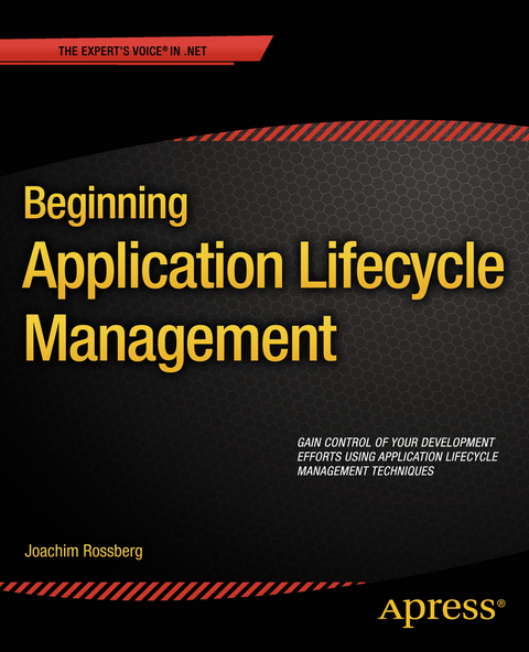 Beginning Application Lifecycle Management - Joachim Rossberg