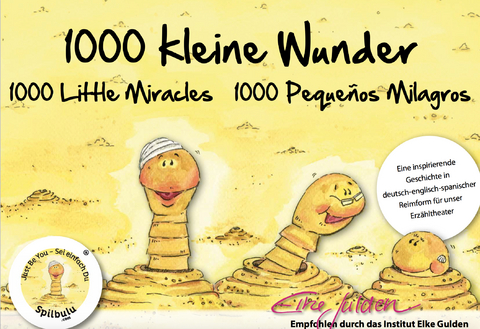 1000 kleine Wunder - 1000 Little Miracles - 1000 Pequeños Milagros - Petra Spillman