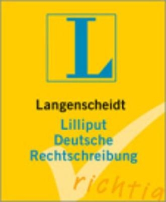 Langenscheidt Lilliput Deutsche Rechtschreibung - 