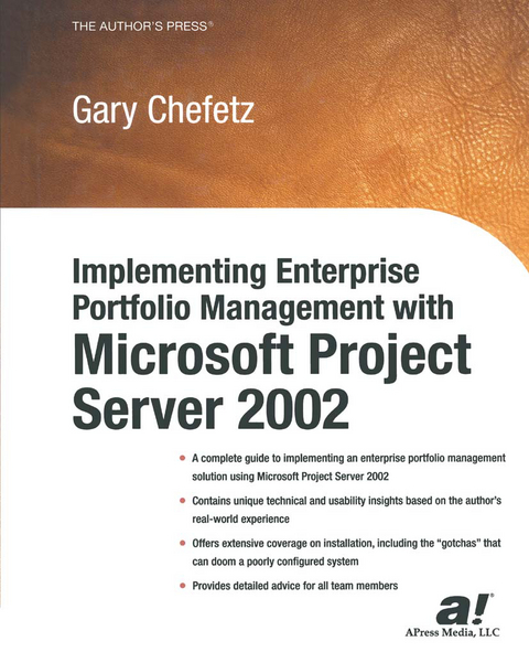 Implementing Enterprise Portfolio Management with Microsoft Project Server 2002 - Gary L. Chefetz