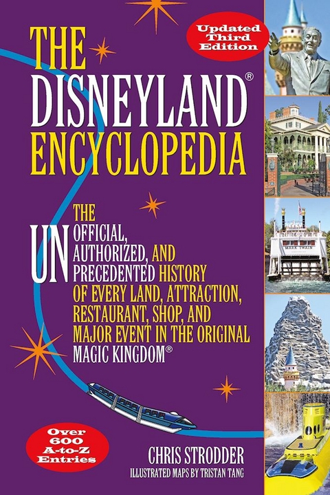 The Disneyland Encyclopedia - Chris Strodder