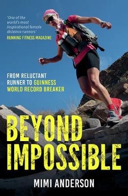 Beyond Impossible -  Mimi Anderson