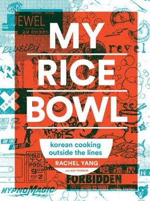 My Rice Bowl -  Jess Thomson,  Rachel Yang