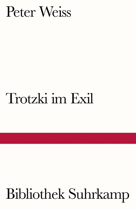 Trotzki im Exil - Peter Weiss