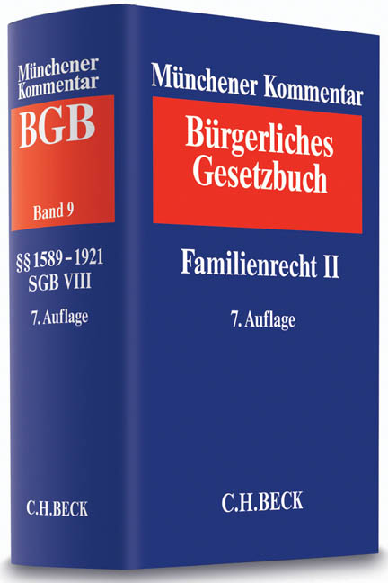 Münchener Kommentar zum Bürgerlichen Gesetzbuch  Bd. 9: Familienrecht II - 
