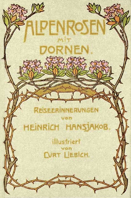 Alpenrosen mit Dornen - Heinrich Hansjakob