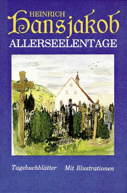 Allerseelentage - Heinrich Hansjakob