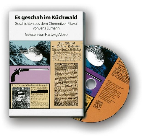 Es geschah im Küchwald, Hörbuch - Jens Eumann