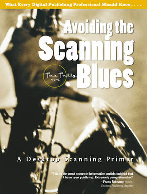 Avoiding the Scanning Blues - Taz Tally