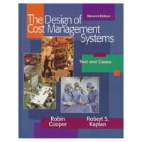 Design of Cost Management Systems - Robin Cooper, Robert S. Kaplan