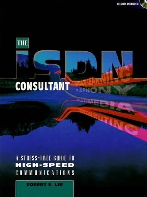The ISDN Consultant - Robert E. Lee