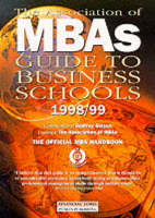 AMBA Guide to Business Schools 1998-99 - Godfrey Golzen
