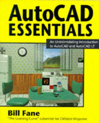 AutoCAD Essentials - Bill Fane