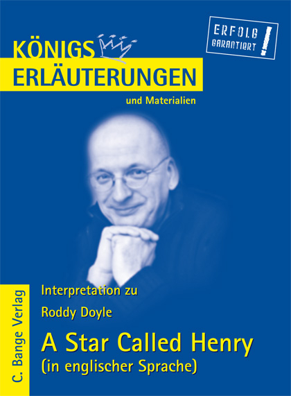 A Star Called Henry (in englischer Sprache) von Roddy Doyle. - Roddy Doyle