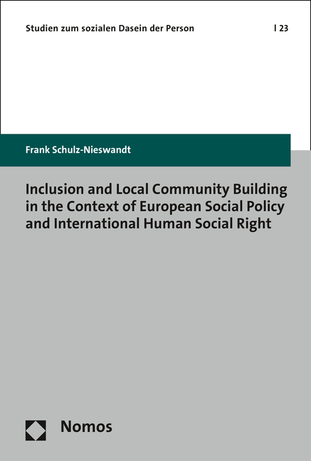 Inclusion and Local Community Building in the Context of European Social Policy and International Human Social Right - Frank Schulz-Nieswandt