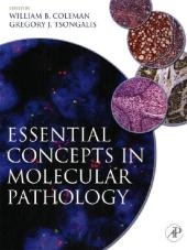 Essential Concepts in Molecular Pathology - 