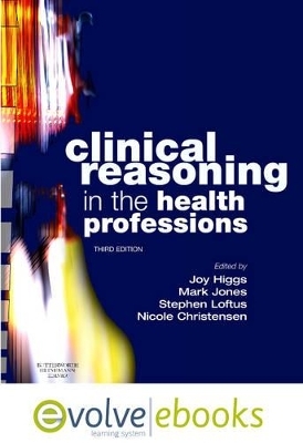 Clinical Reasoning in the Health Professions - 