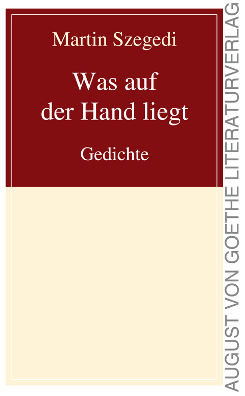 Was auf der Hand liegt - Martin Szegedi