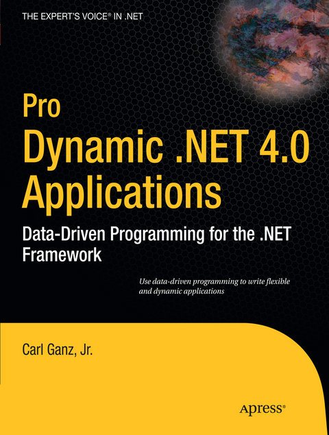 Pro Dynamic .NET 4.0 Applications - Carl Ganz